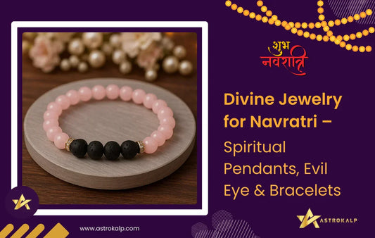 Divine Jewelry for Navratri – Spiritual Pendants, Evil Eye & Bracelets