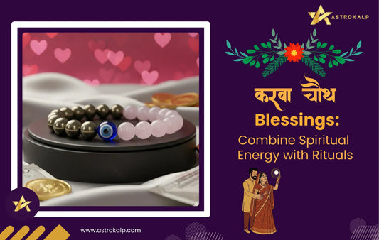 Celebrate Karva Chauth with Spiritual Energy and Ritual Blessings